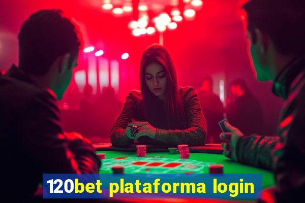 120bet plataforma login